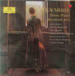 Various - Träumerei Famous Pianists play romantic pieces
