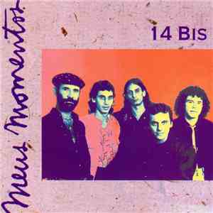 14 Bis - Meus Momentos
