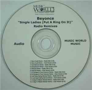 Beyonce - Single Ladies (Put A Ring On It) (Radio Remixes)