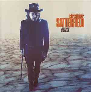 Christopher Satterfield - Drivin'