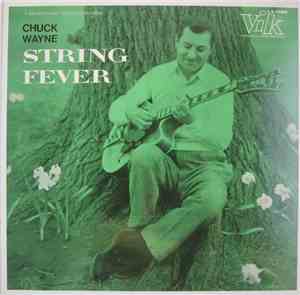 Chuck Wayne - String Fever