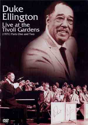 Duke Ellington - Live At The Tivoli Gardens ( Parts One And Two)