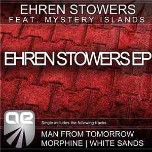 Ehren Stowers Feat. Mystery Islands - Ehren Stowers EP