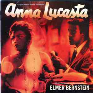 Elmer Bernstein - Anna Lucasta