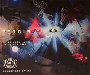 Fergie - Dynamite And Laserbeams
