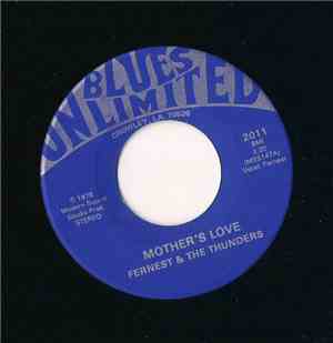 Fernest & The Thunders - Mother's Love / My Girl Josephine