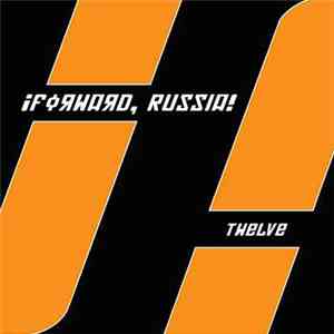 ¡Forward, Russia! - Twelve
