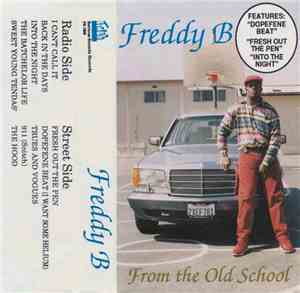 Freddy B - From The Old School