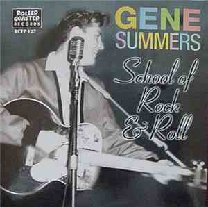 Gene Summers And The Rebels - School Of Rock And Roll