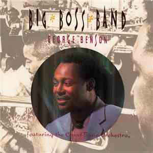 George Benson Featuring The Count Basie Orchestra - Big Boss Band