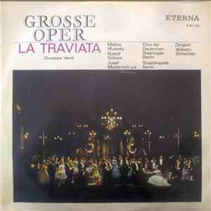 Giuseppe Verdi - La Traviata