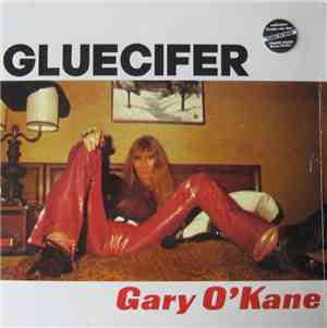 Gluecifer - Gary O'Kane