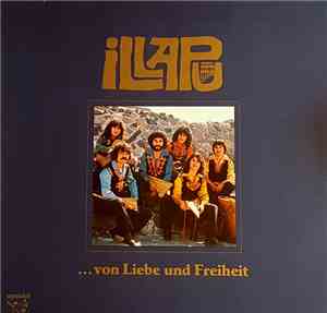 Illapu - ...Von Liebe Und Freiheit