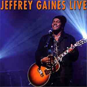 Jeffrey Gaines - Jeffrey Gaines Live