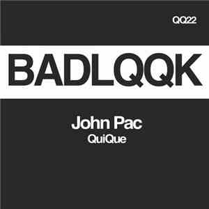 John Pac  - QuiQue