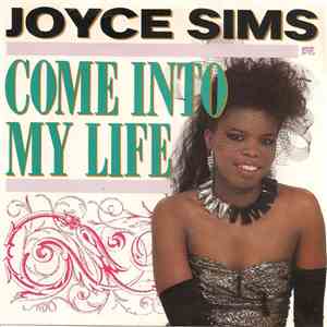Joyce Sims - Come Into My Life