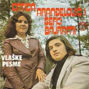 Katica Aranđelović I Šefki Bajrami - Vlaške Pesme