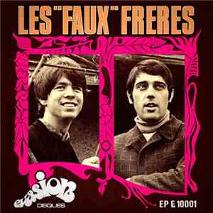 Les (Faux) Frères - J'ai Vu Sourire La Pluie