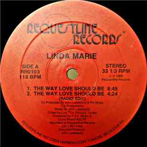 Linda Marie - The Way Love Should Be