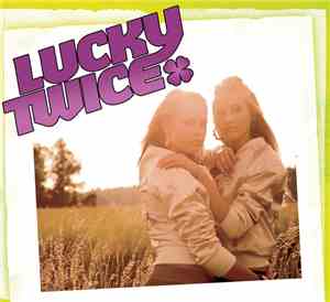 Lucky Twice - Lucky