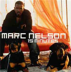 Marc Nelson - 15 Minutes