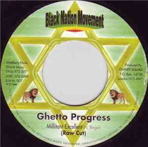 Millitant Excellent - Ghetto Progress