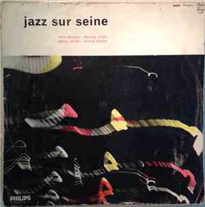 Milt Jackson / Percy Heath / Barney Wilen / Kenny Clarke - Jazz Sur Seine