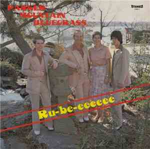 Parker Mountain Bluegrass - Ru-be-eeeeee