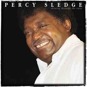 Percy Sledge - Shining Through The Rain