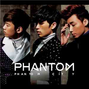 Phantom - Phantom City