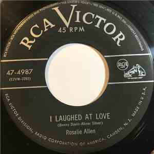 Rosalie Allen - I Laughed at Love / I Gotta' Have You