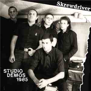 Skrewdriver - Studio Demos 1985