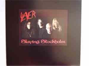 Slayer - Slaying Stockholm