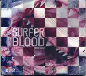 Surfer Blood - Astro Coast