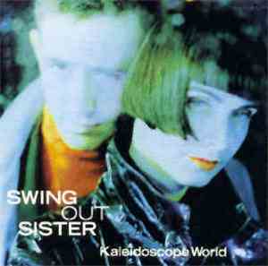 Swing Out Sister - Kaleidoscope World