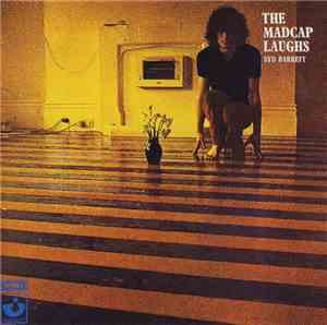 Syd Barrett - The Madcap Laughs