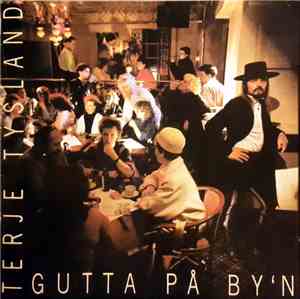 Terje Tysland - Gutta På By'n