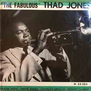Thad Jones - The Fabulous Thad Jones
