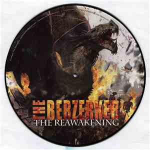 The Berzerker - The Reawakening