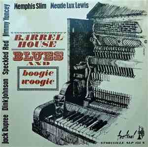 Various - Barrelhouse, Blues And Boogie Woogie