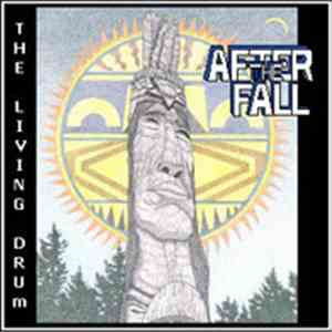 After The Fall  - The Living Drum