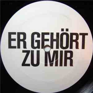 Anonyme Plattendreher - Er Gehört Zu Mir