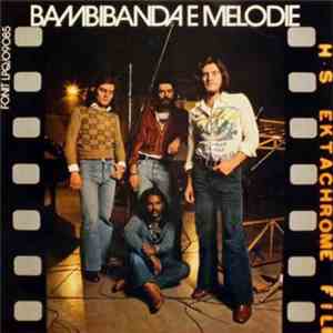 Bambibanda E Melodie - Bambibanda E Melodie