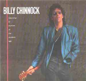 Billy Chinnock - Learning To Survive In The Modern Age