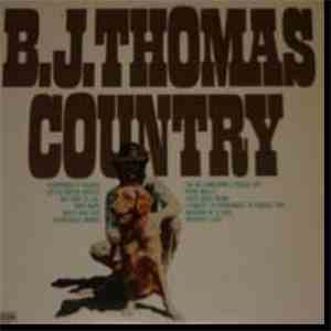 B.J. Thomas - Country
