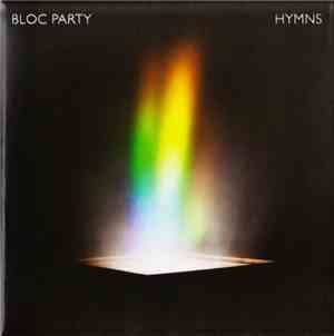 Bloc Party - Hymns