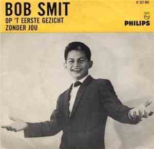 Bob Smit - Op 'T Eerste Gezicht