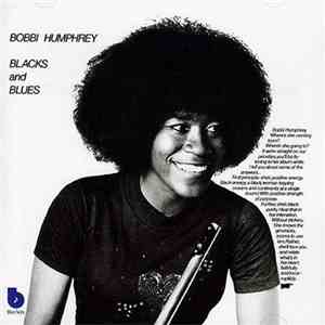 Bobbi Humphrey - Blacks And Blues