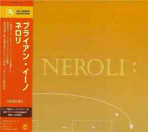 Brian Eno - :Neroli: (Thinking Music Part IV)