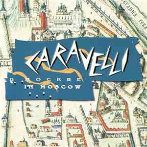 Caravelli - Caravelli In Moscow
